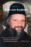 Mein new Kochbuch, Peter Lutz
