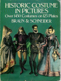 Antiquariat: Historic Costume in Pictures, Braun & Schneider