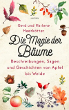 Die Magie der Bäume, Gerd und Marlene Haerkötter