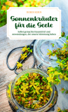Sonnenkräuter für die Seele, Doris Kern