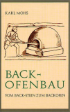 Einzelszück: Backofenbau, Karl Mohs