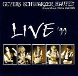 CD: Live ’99, Geyers Schwarzer Haufen