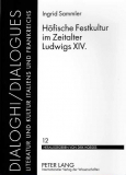 Antiquariat: Höfische Festkultur im Zeitalter Ludwigs XIV., Ingrid Sammler