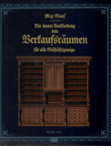 Antiquariat: Die innere Ausstattung von Verkaufsräumen für alle Geschäftszweige, Max Graef