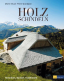 Einzelstück: Holzschindeln, Oliver Veuve, Pierre Grandjean