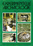 Experimentelle Archäologie, Bilanz 2001, Hrsg. Mamoun Fansa