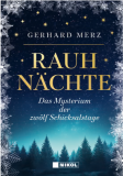 Rauhnächte, Gerhard Merz