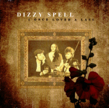 CD: I once loved a lass, Dizzy Spell