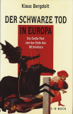 Antiquariat: Der schwarze Tod in Europa, Klaus Bergdolt