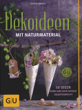 Dekoideen mit Naturmaterial, Katrin Heinatz