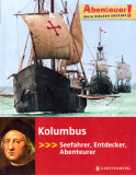Kolumbus - Seefahrer, Entdecker, Abenteurer, Maja Nielsen