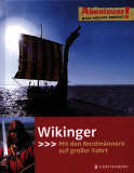 Wikinger. Mit den Nordmännern auf großer Fahrt, M. Nielsen, C. Carls