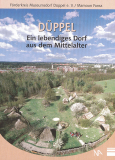 Düppel. Ein lebendiges Dorf aus dem Mittelalter