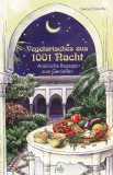 Vegetarisches aus 1001 Nacht, Gertrud Dimachki
