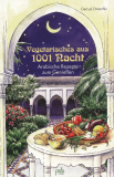 Vegetarisches aus 1001 Nacht