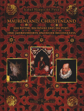 Einzelstück: Maurenland, Christenland