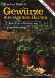 Gewürze aus eigenem Garten, Manfred Neuhold