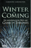 Winter is Coming (zu „Game of Thrones ), Carolyne Larrington