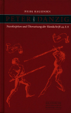 Peter von Danzig: Transkription und Übersetzung der Handschrift 44 A 8, Herausgegeben, transkribiert und übersetzt von Dierk Hagedorn